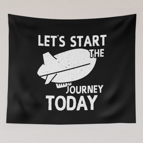 Item preview, Lets Start The Journey Today Zeppelin designed and sold by MooonTees.