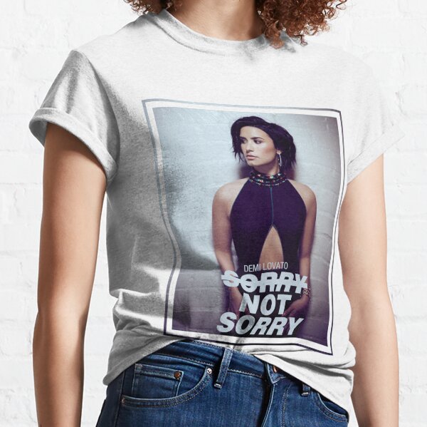 Demi Lovato Sorry Not Sorry T-Shirts for Sale