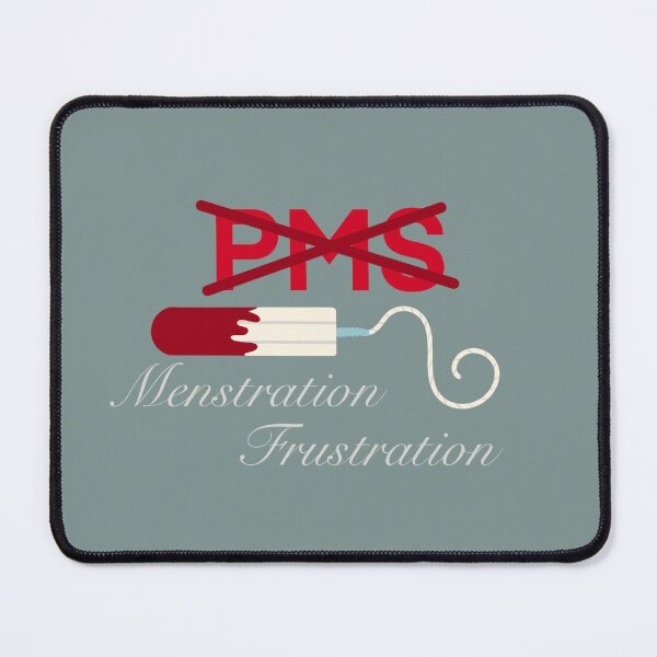 Item preview, Menstration Frustration  designed and sold by DecadentDahliah.
