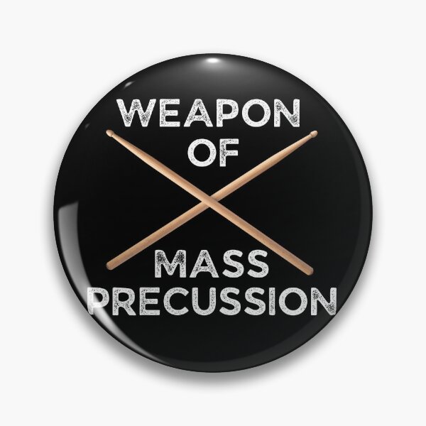 Item preview, Weapons Of Mass Percussion For Drummers And Drum Players As A Funny Drummer   designed and sold by Funwithmusic.