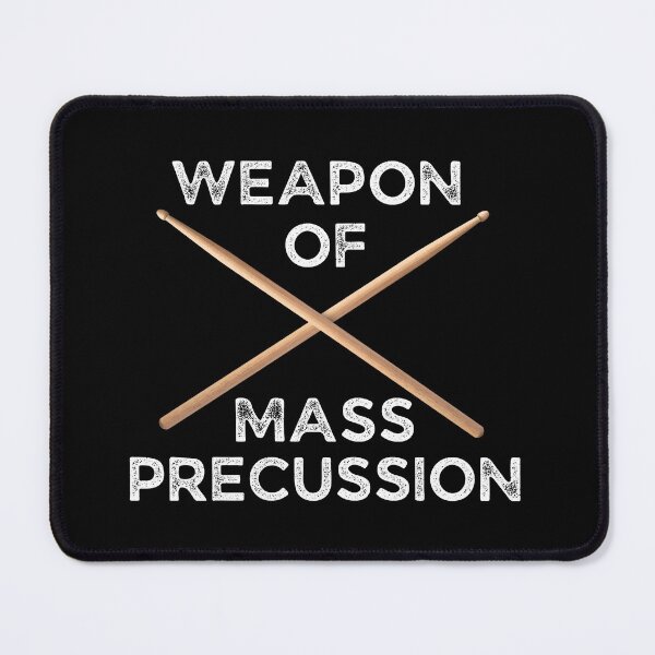 Item preview, Weapons Of Mass Percussion For Drummers And Drum Players As A Funny Drummer   designed and sold by Funwithmusic.