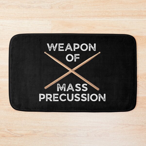 Item preview, Weapons Of Mass Percussion For Drummers And Drum Players As A Funny Drummer   designed and sold by Funwithmusic.