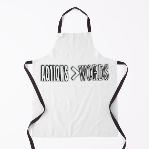 Item preview, Actions are Greater than words designed and sold by Insaneluck.