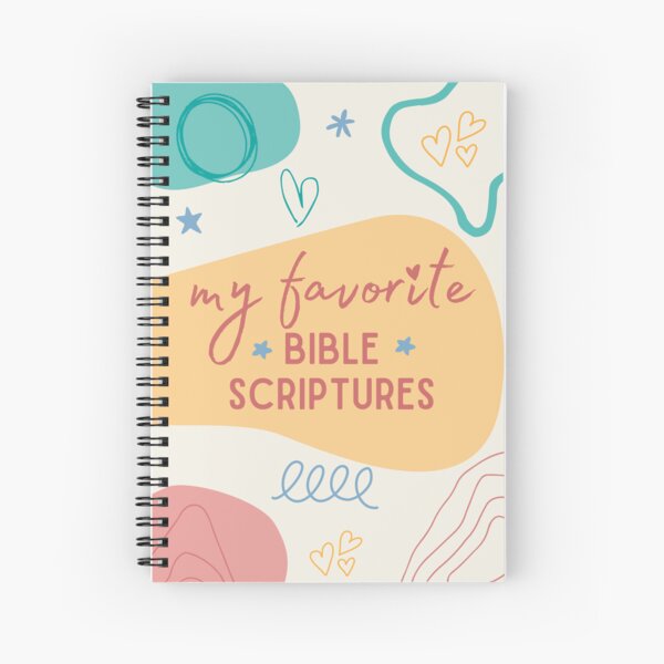 My Favorite Bible Scriptures Spiral Notebook