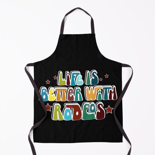 Item preview, Life Is Better With Rodeos designed and sold by handsoftime2020.