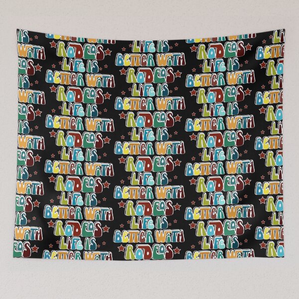 Item preview, Life Is Better With Rodeos designed and sold by handsoftime2020.
