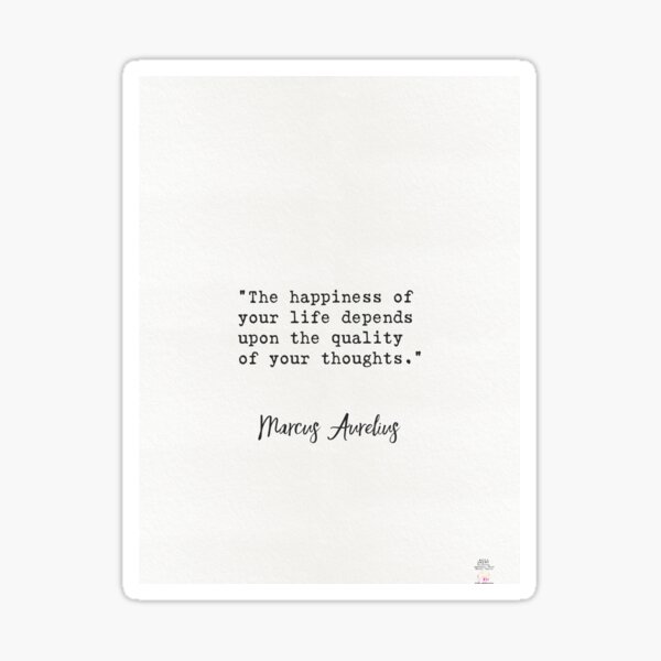 Marcus Aurelius quote Sticker