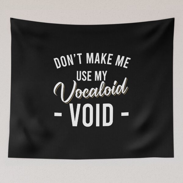 Item preview, Don't make me use my vocaloid voice designed and sold by CatherineRC.