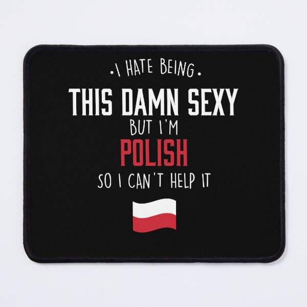 Item preview, Hot And Sexy Polish From Poland designed and sold by Urosek.