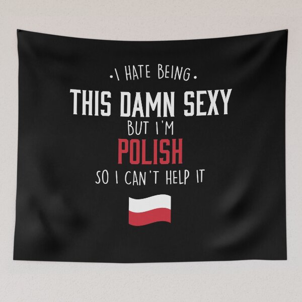 Item preview, Hot And Sexy Polish From Poland designed and sold by Urosek.