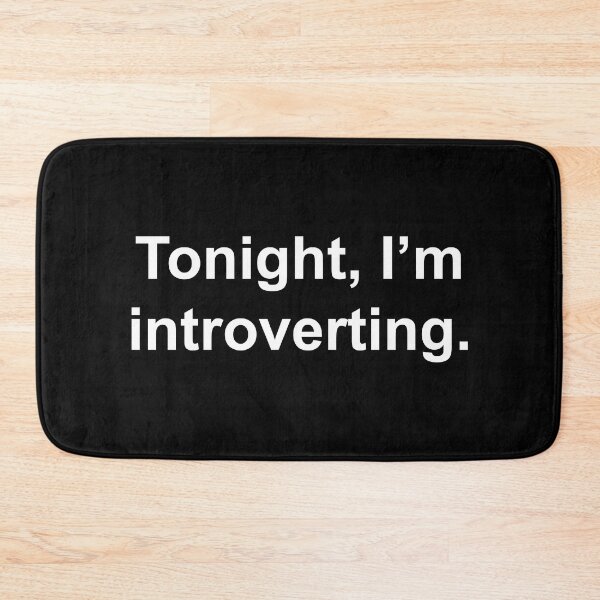 Item preview, Tonight, I'm introverting designed and sold by Family-Shop.