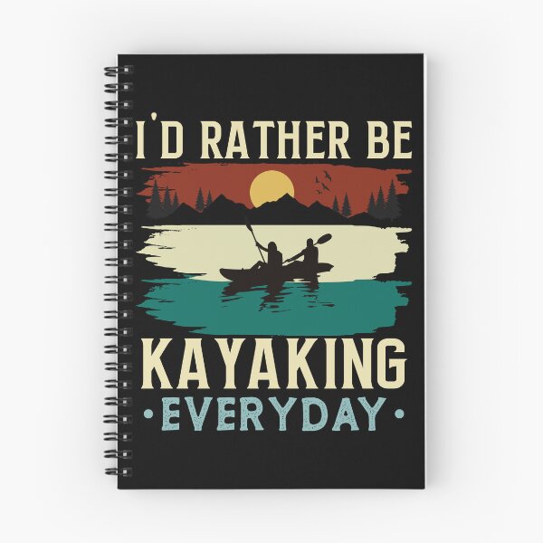 Item preview, Kayaking Boating Lover I'd Rather Be Kayaking Everyday Kayak designed and sold by BELASKRI STORE.