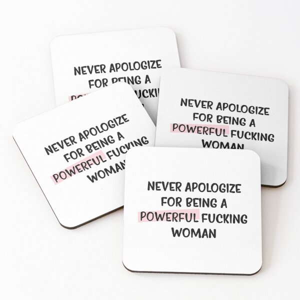 Item preview, never apologise for being a powerful fucking woman  designed and sold by noha alzohbi.
