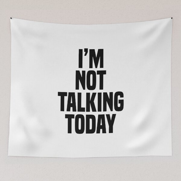 Item preview, I'm not talking today designed and sold by malvinabucky.
