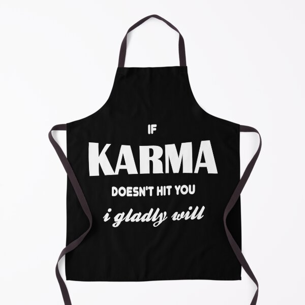 Item preview, If karma doesn't hit you I gladly will designed and sold by latelierdechris.