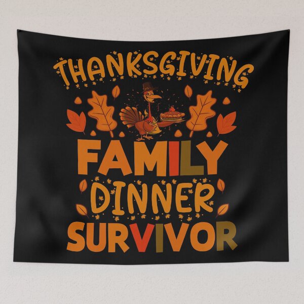 Item preview, Thanksgiving Family Dinner Survivor sign 04 designed and sold by st0n0ga.