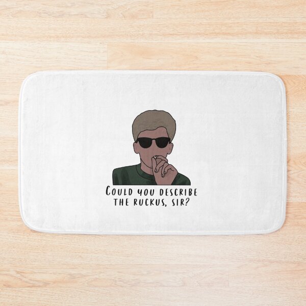 Item preview, Could You Describe the Ruckus, Sir designed and sold by beckahbrooks.