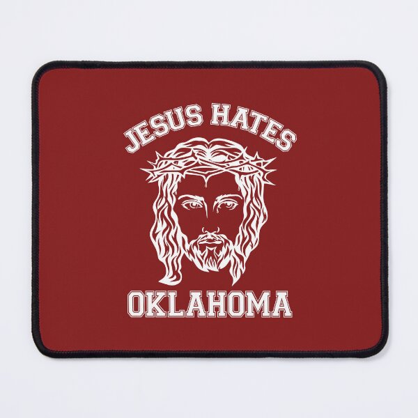 Item preview, Jesus Hates Oklahoma designed and sold by TraceTheFace.