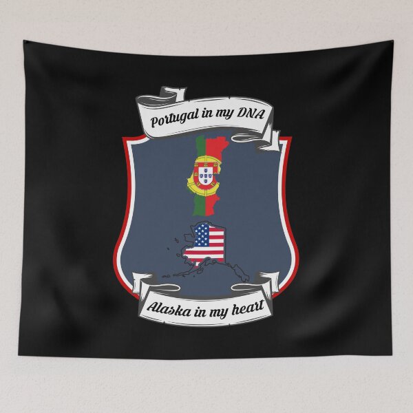 Item preview, Portugal in my DNA, Alaska in my heart Heritage designed and sold by Tony ⭐⭐⭐⭐⭐.