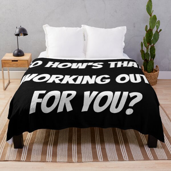 Item preview, So How's That Working Out For You? designed and sold by VirtualFaries.