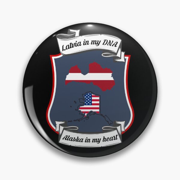 Item preview, Latvia in my DNA, Alaska in my heart Heritage designed and sold by Tony ⭐⭐⭐⭐⭐.