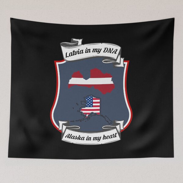Item preview, Latvia in my DNA, Alaska in my heart Heritage designed and sold by Tony ⭐⭐⭐⭐⭐.