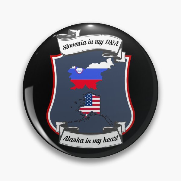 Item preview, Slovenia in my DNA, Alaska in my heart Heritage designed and sold by Tony ⭐⭐⭐⭐⭐.