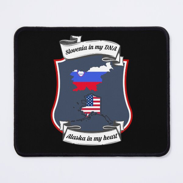 Item preview, Slovenia in my DNA, Alaska in my heart Heritage designed and sold by Tony ⭐⭐⭐⭐⭐.