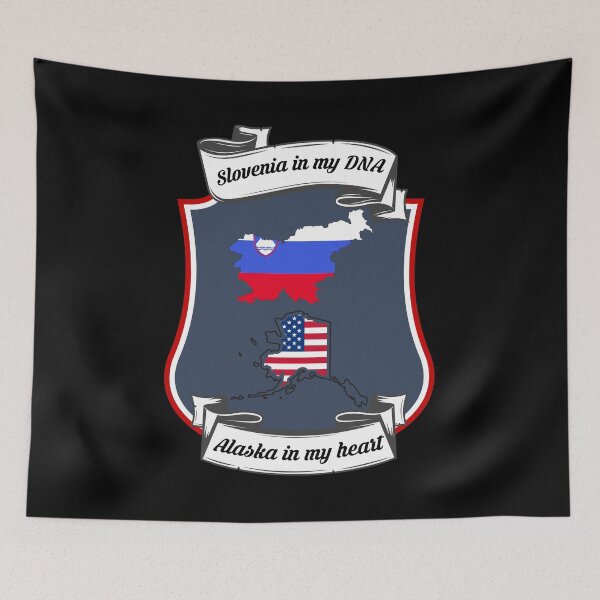 Item preview, Slovenia in my DNA, Alaska in my heart Heritage designed and sold by Tony ⭐⭐⭐⭐⭐.