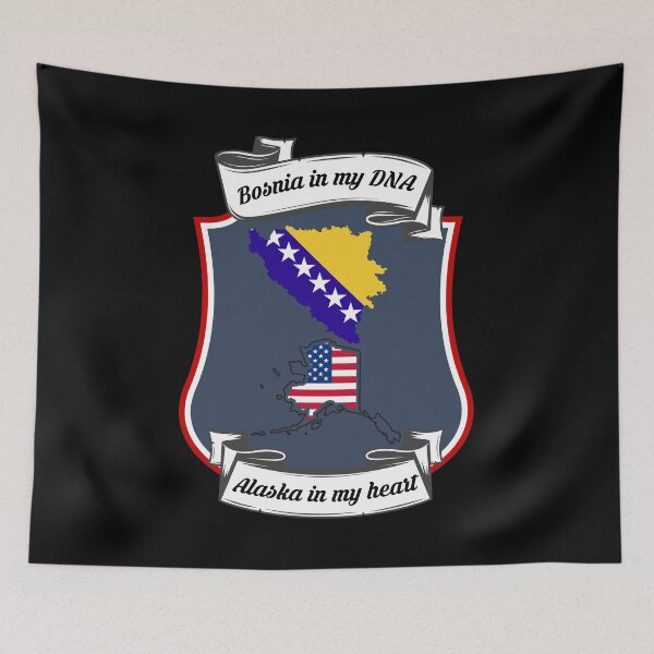 Item preview, Bosnia in my DNA, Alaska in my heart Heritage designed and sold by Tony ⭐⭐⭐⭐⭐.