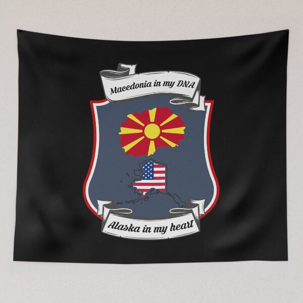 Item preview, Macedonia in my DNA, Alaska in my heart Heritage designed and sold by Tony ⭐⭐⭐⭐⭐.