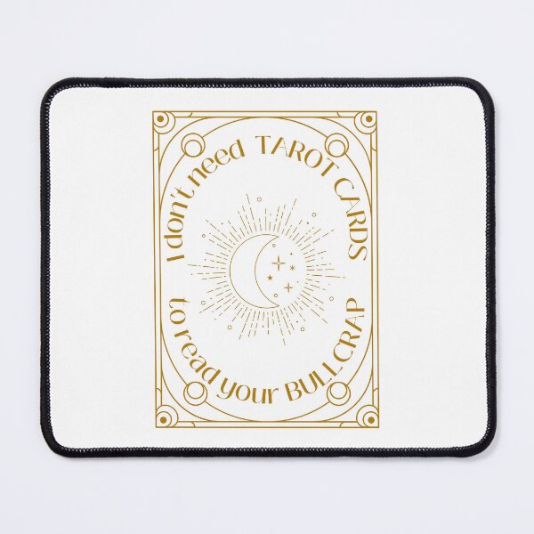 Item preview, I dont need Tarot Cards to read your bullcrap T-shirt designed and sold by Nerdygirlteez.