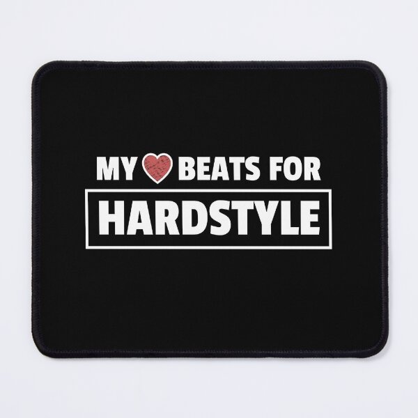 Item preview, Hardstyle Merchandise My Heart beats for Hardstyle designed and sold by Team150Designz.