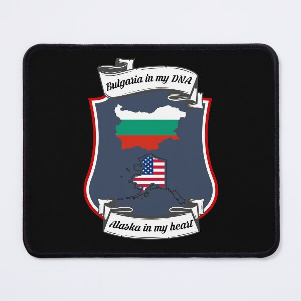 Item preview, Bulgaria in my DNA, Alaska in my heart Heritage designed and sold by Tony ⭐⭐⭐⭐⭐.