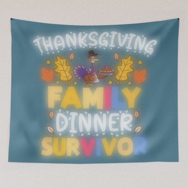 Item preview, Thanksgiving Family Dinner Survivor sign 08 designed and sold by st0n0ga.