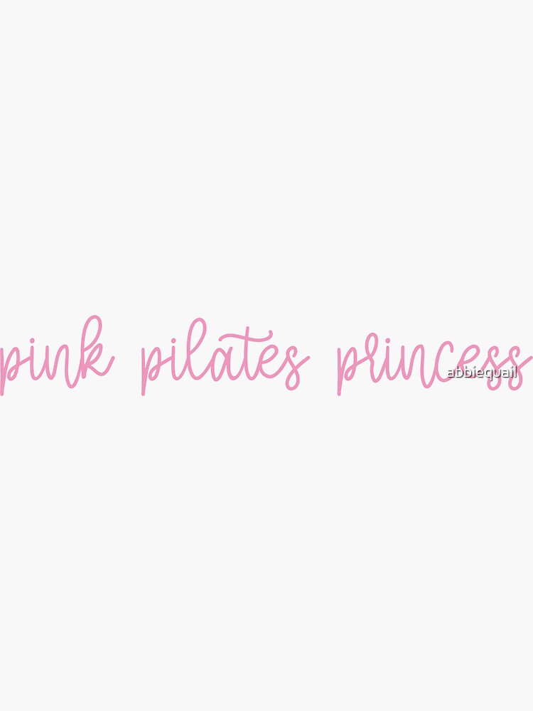 Pink Pilates Princess Sticker for Sale by abbiequail