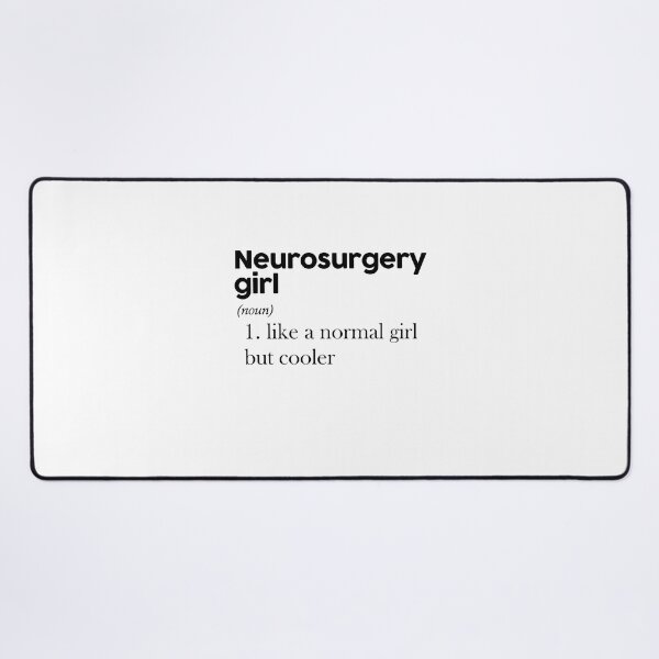 Item preview, Neurosurgery Girl designed and sold by ccabreira.