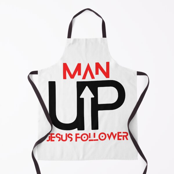 Item preview, MAN UP JESUS FOLLOWER designed and sold by jreiter57.