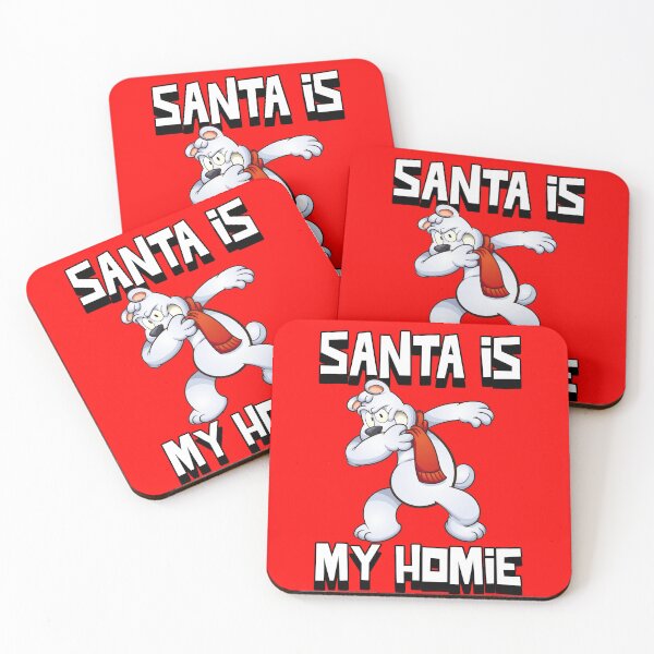 Item preview, Santa Is My Homie designed and sold by BestCoolStuff.