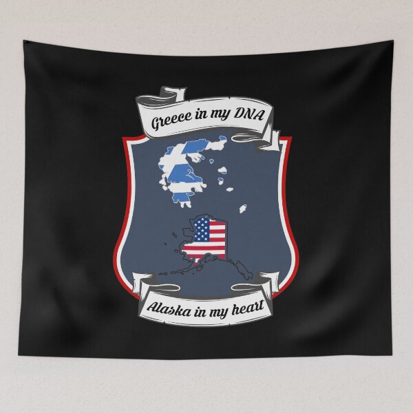 Item preview, Greece in my DNA, Alaska in my heart Heritage designed and sold by Tony ⭐⭐⭐⭐⭐.