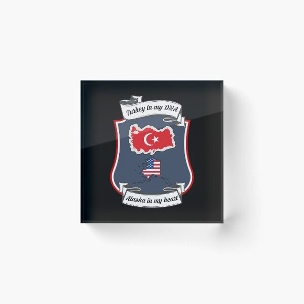 Item preview, Turkey in my DNA, Alaska in my heart Heritage designed and sold by Tony ⭐⭐⭐⭐⭐.