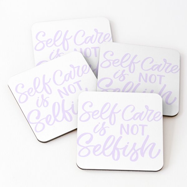Item preview, Self Care is Not Selfish designed and sold by Dalaura.