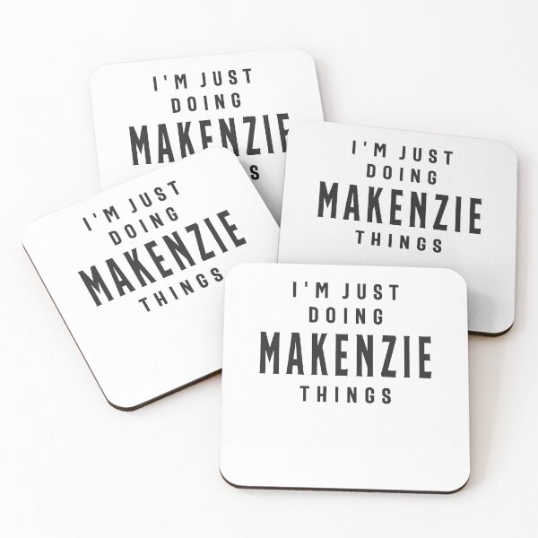 Item preview, I'm Just Doing Makenzie Things Personalized Name designed and sold by cidolopez.
