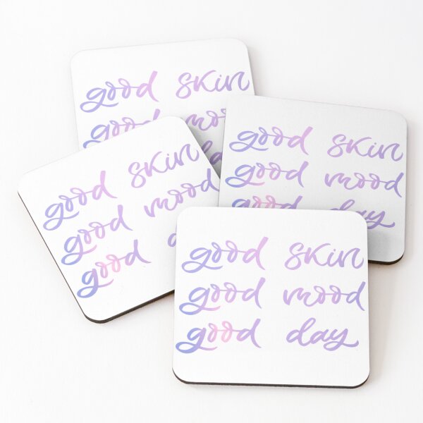 Item preview, Good Skin Good Mood Good Day designed and sold by Dalaura.