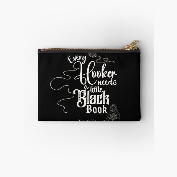 Item preview, Every Hooker Needs a Little Black Book designed and sold by Holisticfox.