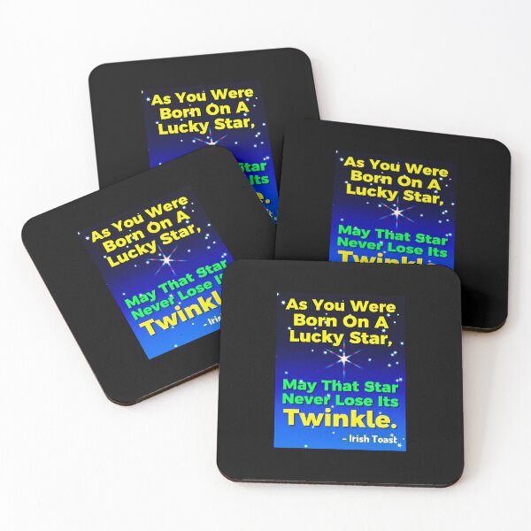 Item preview, Irish Toast - As You Were Born On A Lucky Star, May That Star Never Lose Its Twinkle designed and sold by IrishProverbs.
