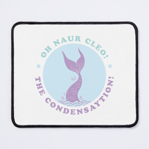 Item preview, Oh Naur Cleo! The Condensaytion!! designed and sold by LilybugDesign.