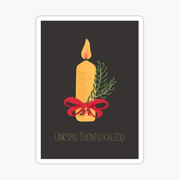 "Linksmų Šventų Kalėdų! Merry Christmas in Lithuanian, Happy Christmas