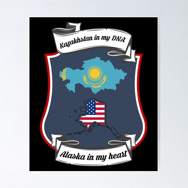 Item preview, Kazakhstan in my DNA, Alaska in my heart Heritage designed and sold by Tony ⭐⭐⭐⭐⭐.