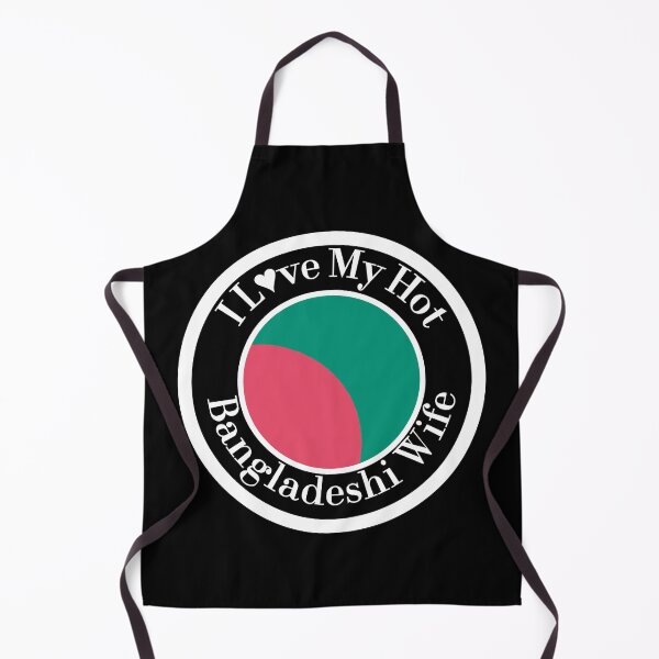 Item preview, I Love My Hot Bangladeshi Wife designed and sold by MUSThaveprint.